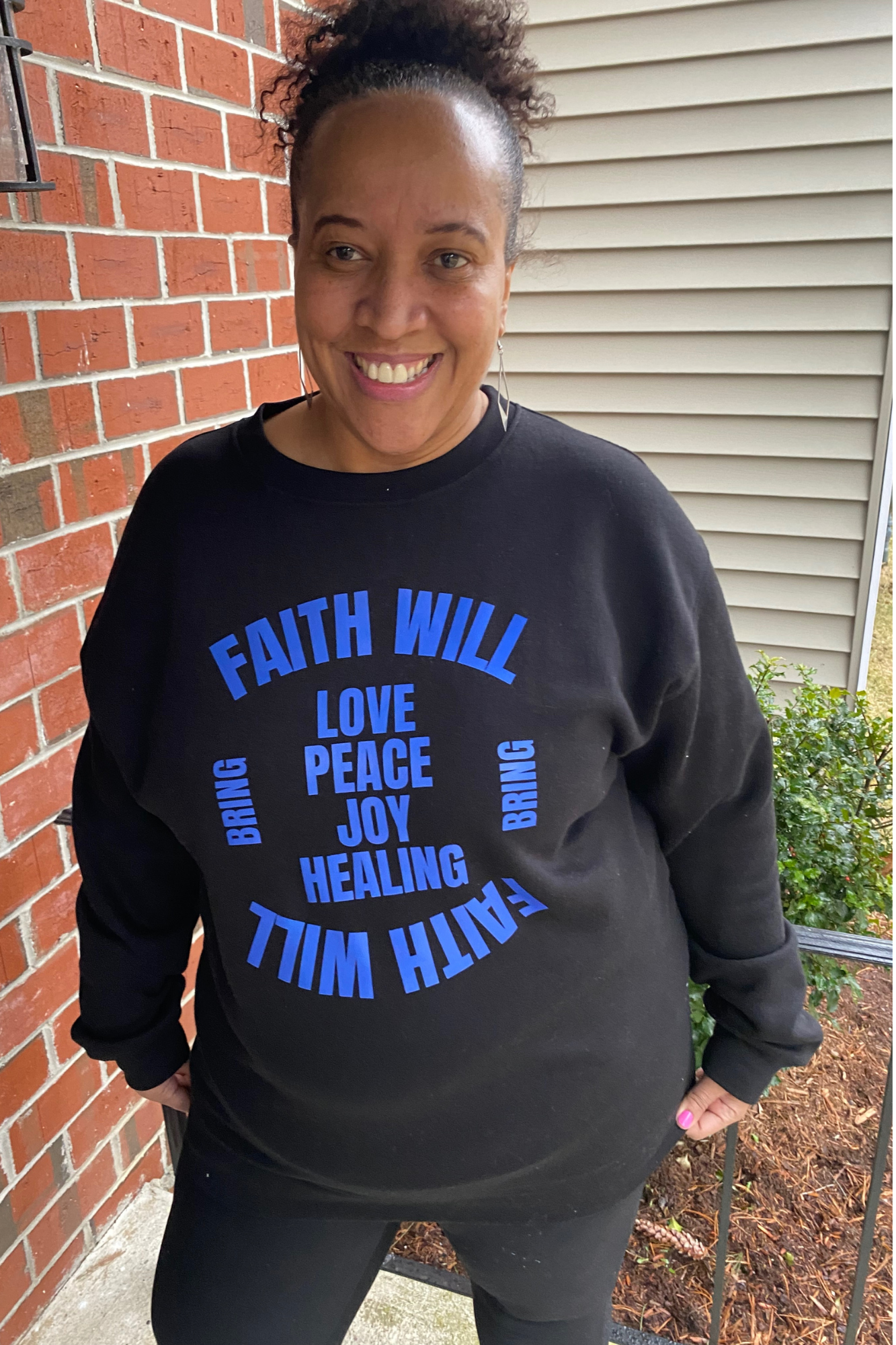 FAITH WILL BRING BLUE SWEATSHIRT