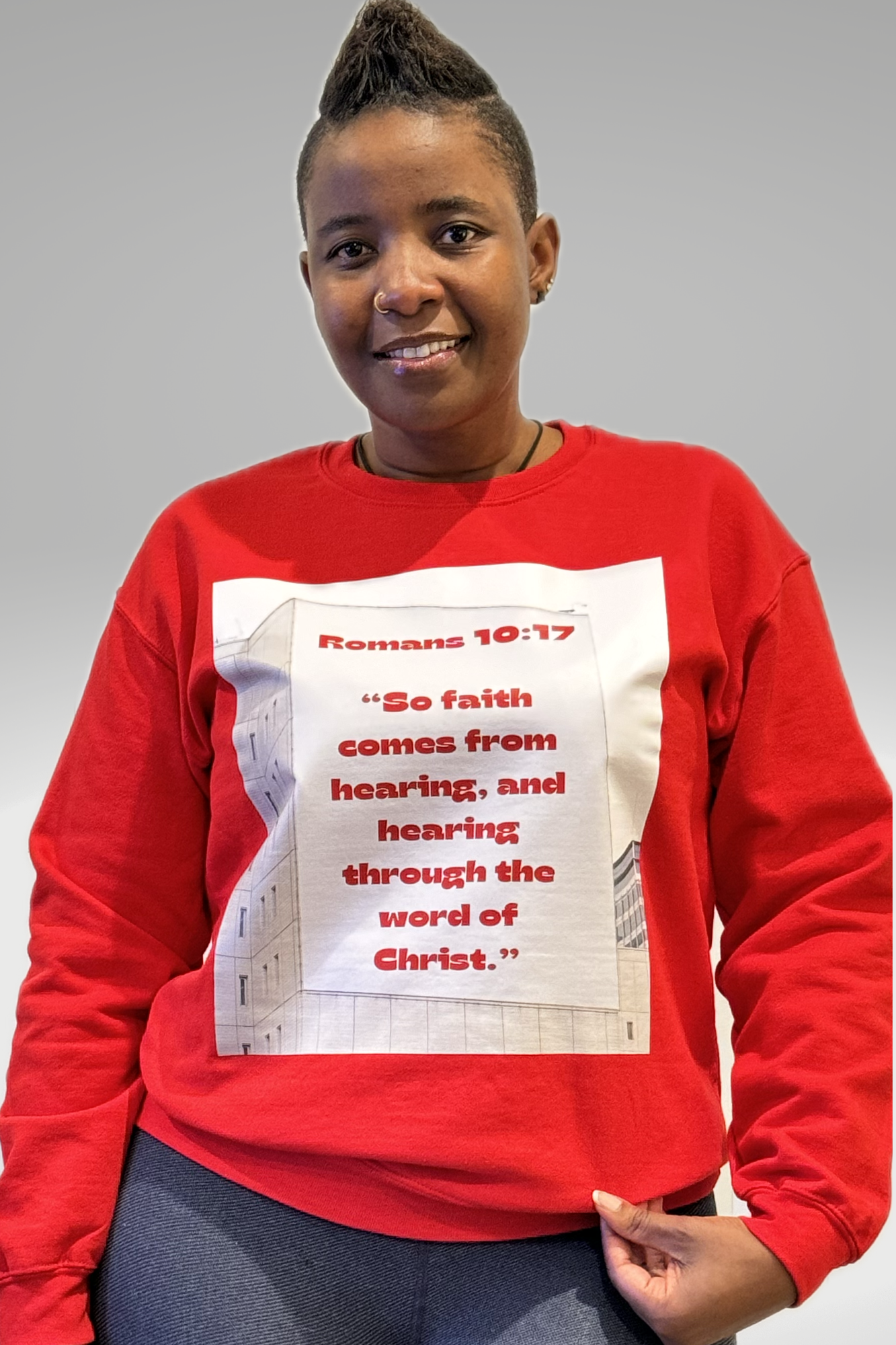 ROMANS 10:17 SWEATSHIRT