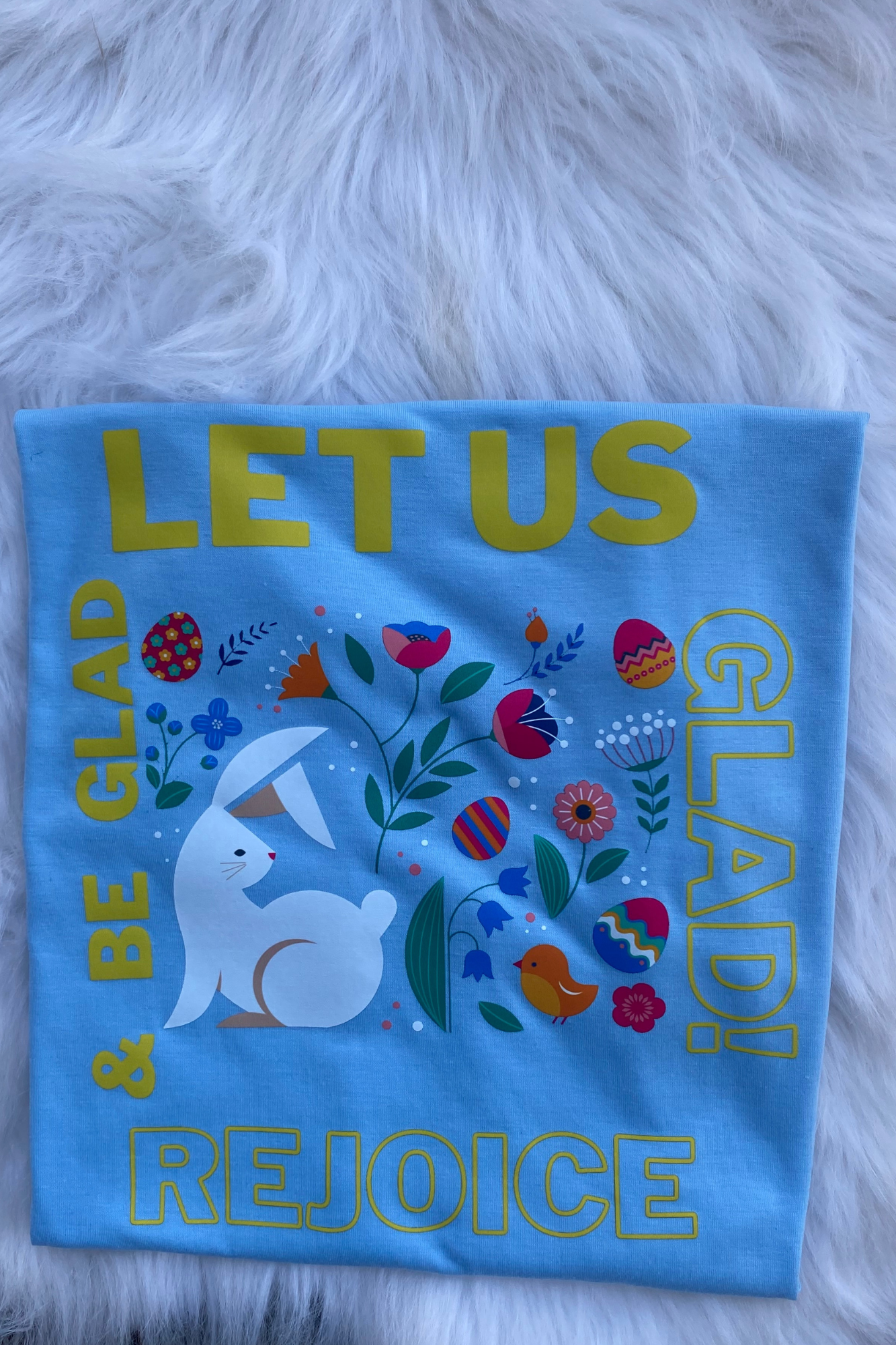 LET US REJOICE T-SHIRT