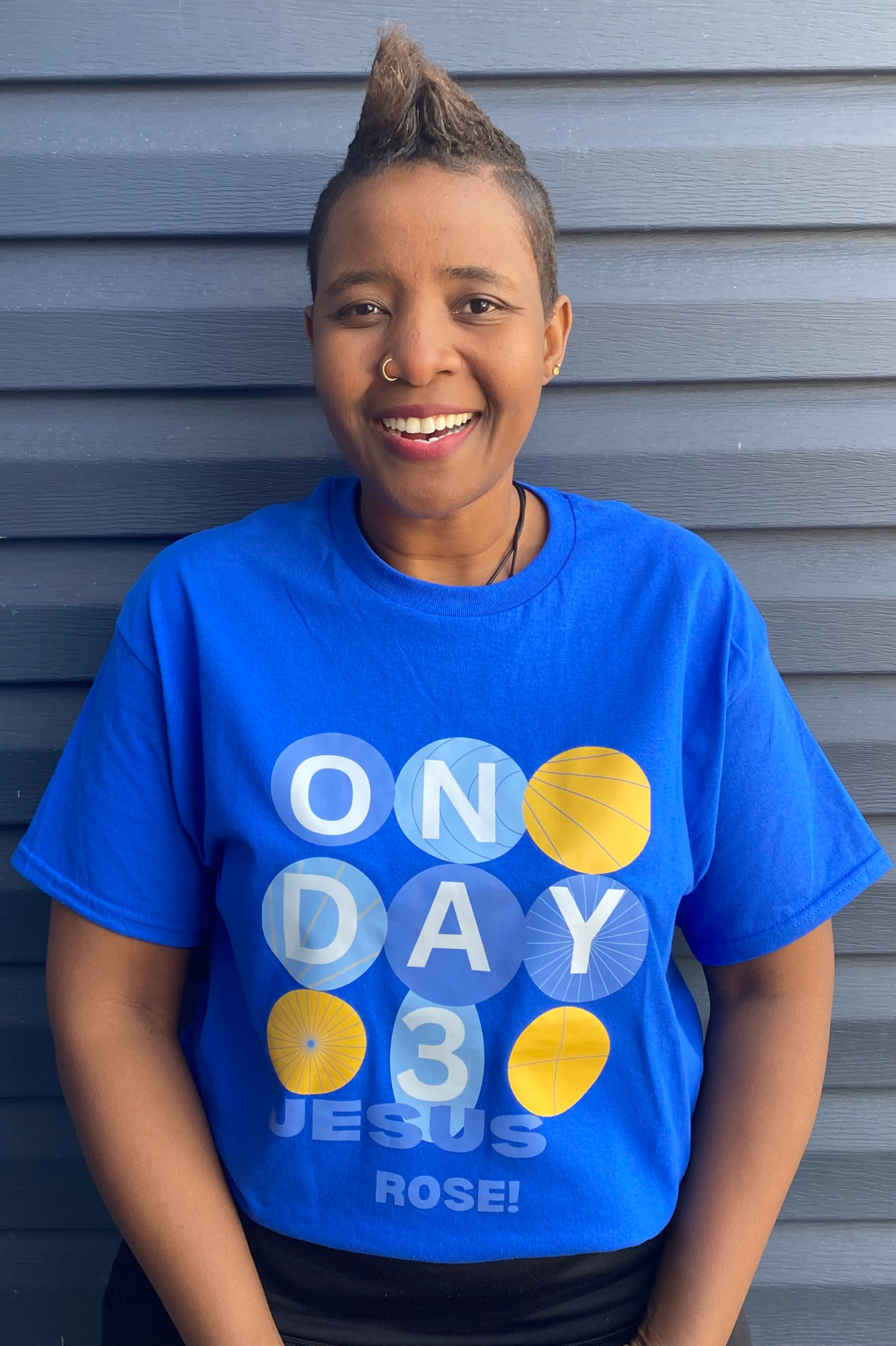 ON DAY 3 HE ROSE T-SHIRT