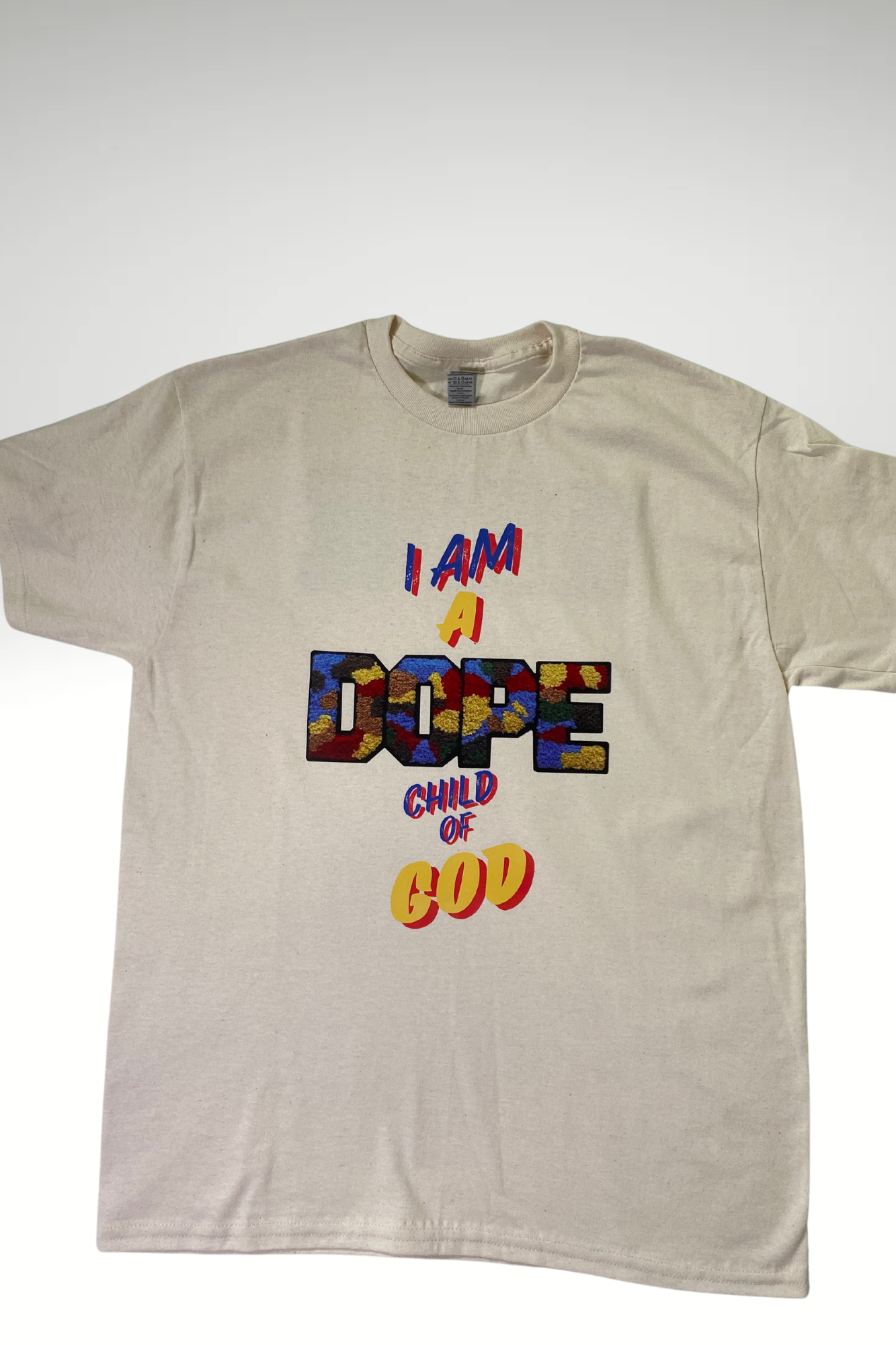 I AM A DOPE CHILD OF GOD TSHIRT