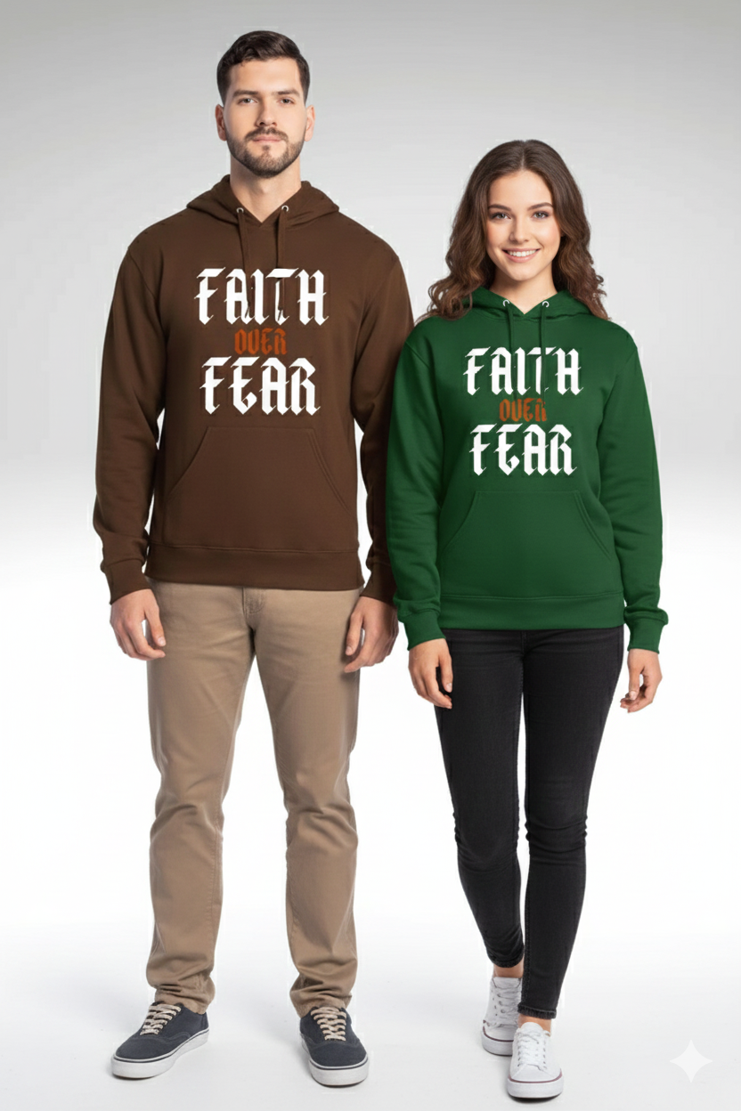 FAITH OVER FEAR HOODIES