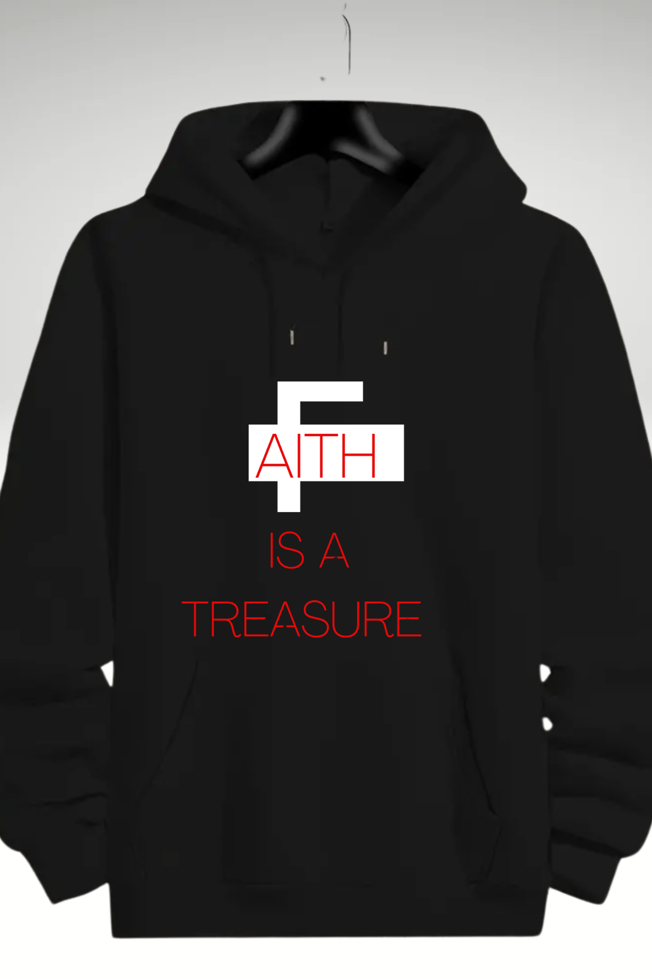 FAITH IS A TREASURE MENS HOODIE