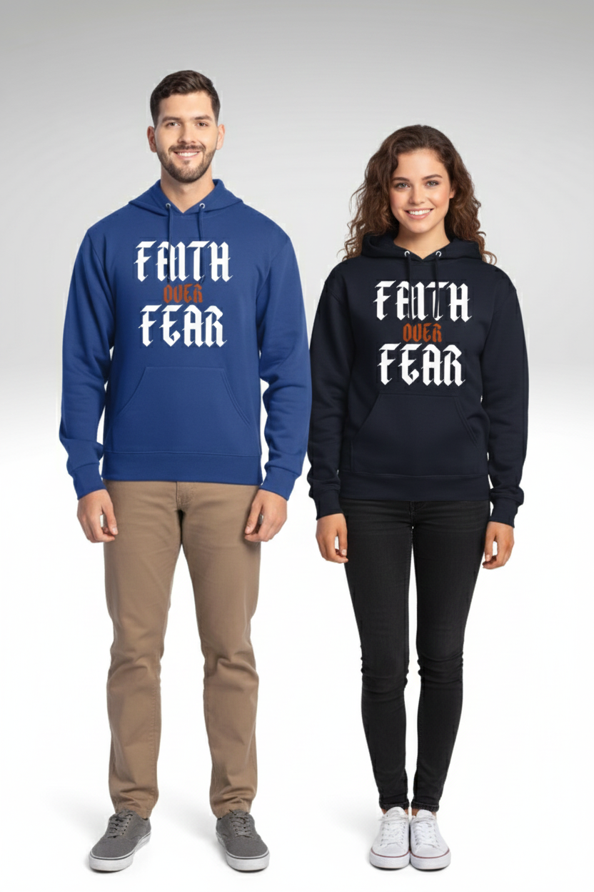 FAITH OVER FEAR HOODIES