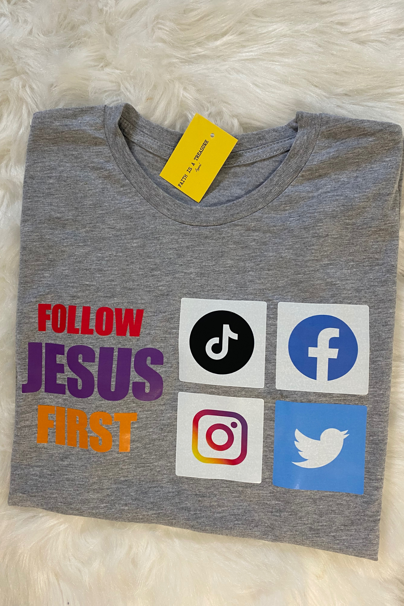 FOLLOW JESUS FIRST T-SHIRT