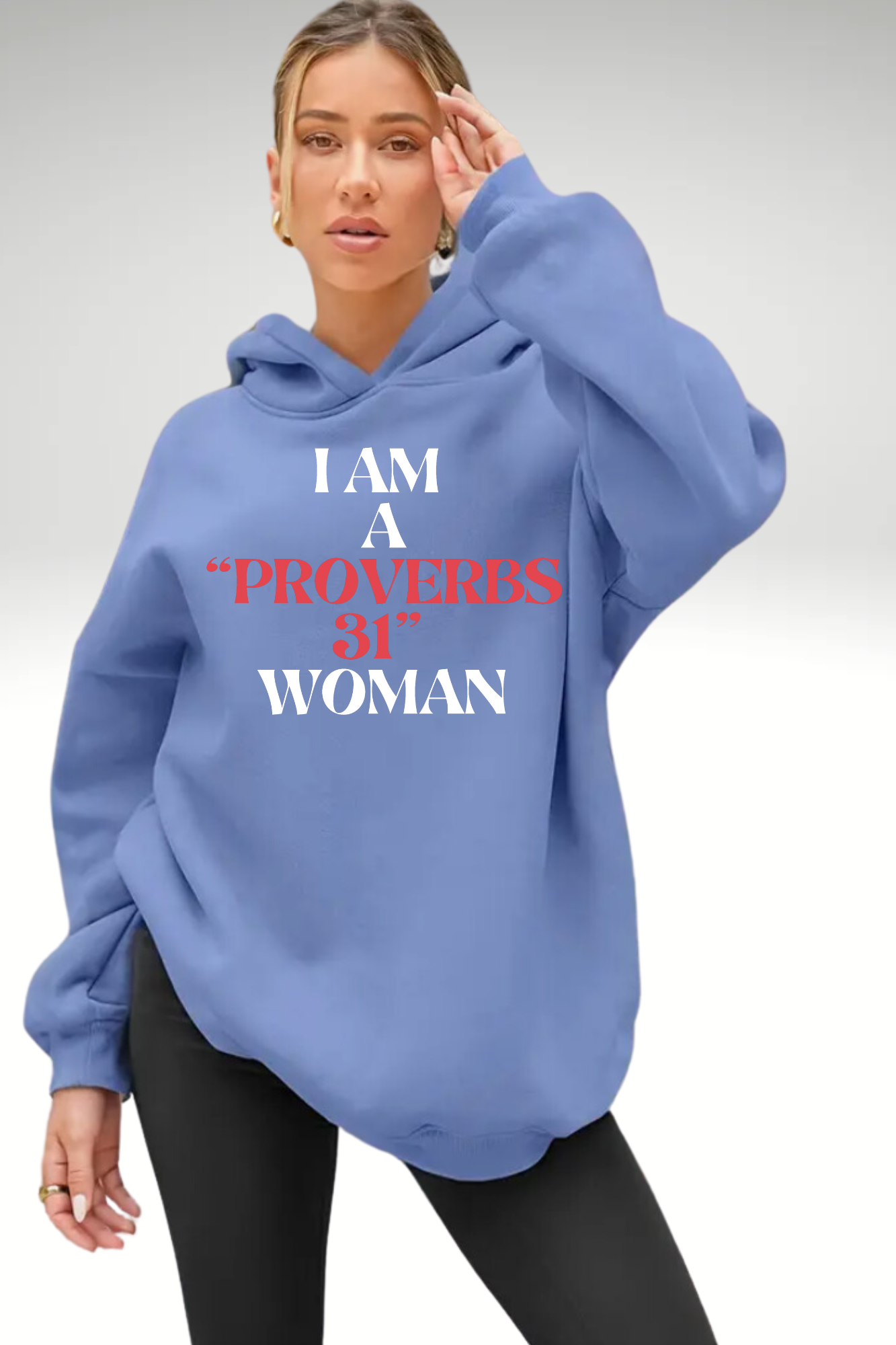 PROVERBS 31 WOMAN HOODIE