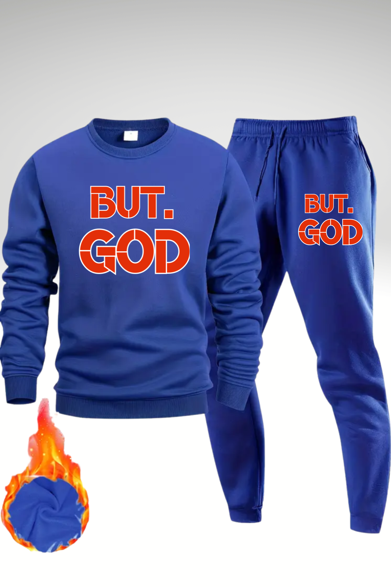 BUT GOD SWEATSHIRT SETS