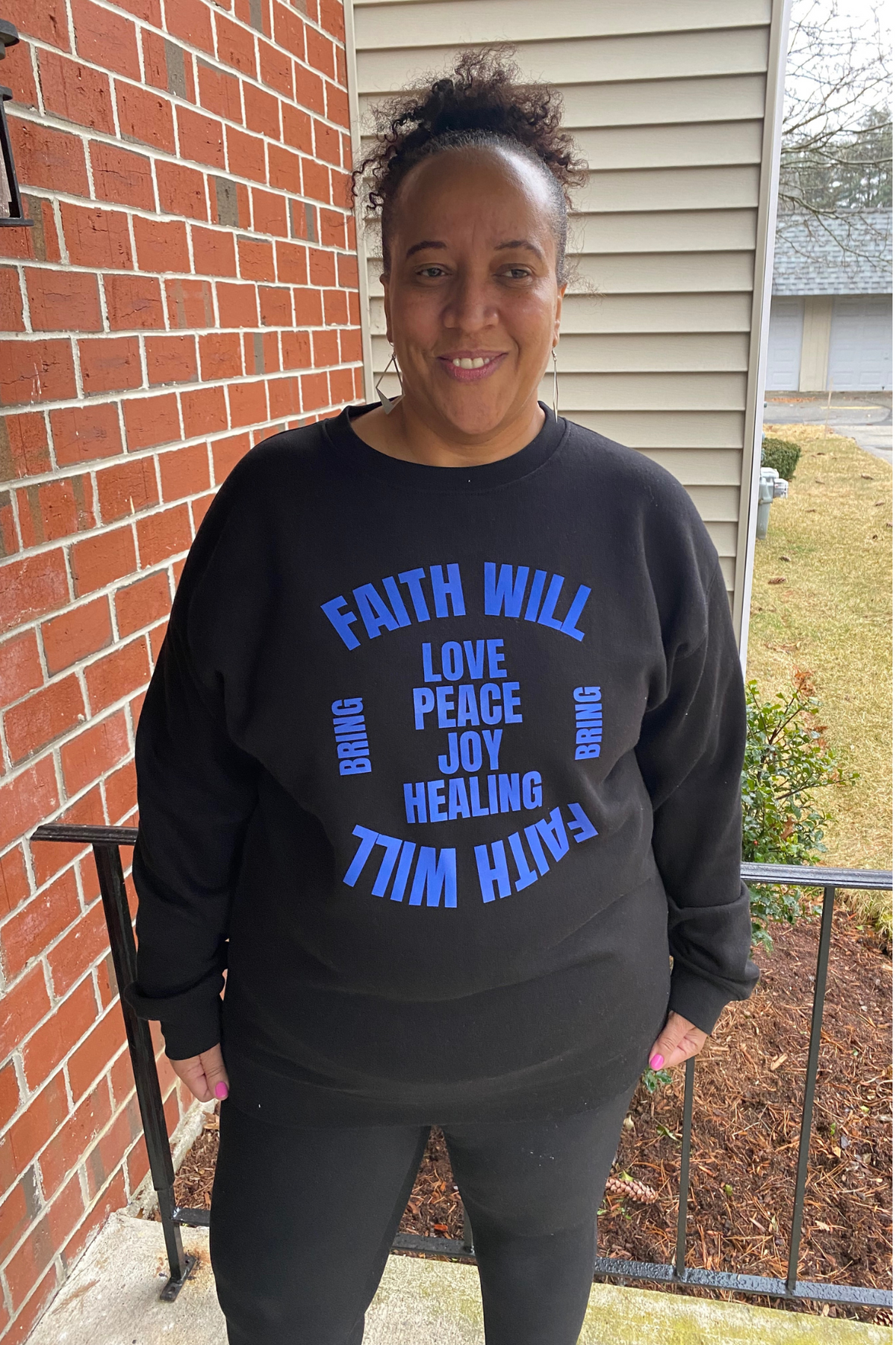 FAITH WILL BRING BLUE SWEATSHIRT