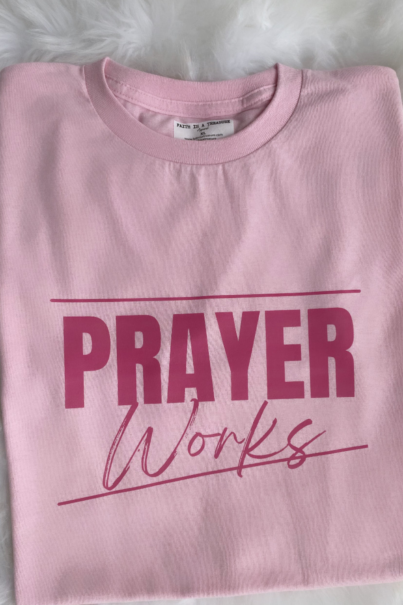 PRAYER WORKS PINK T-SHIRT