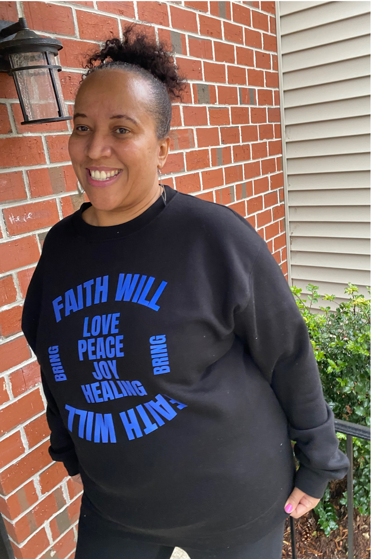 FAITH WILL BRING BLUE SWEATSHIRT