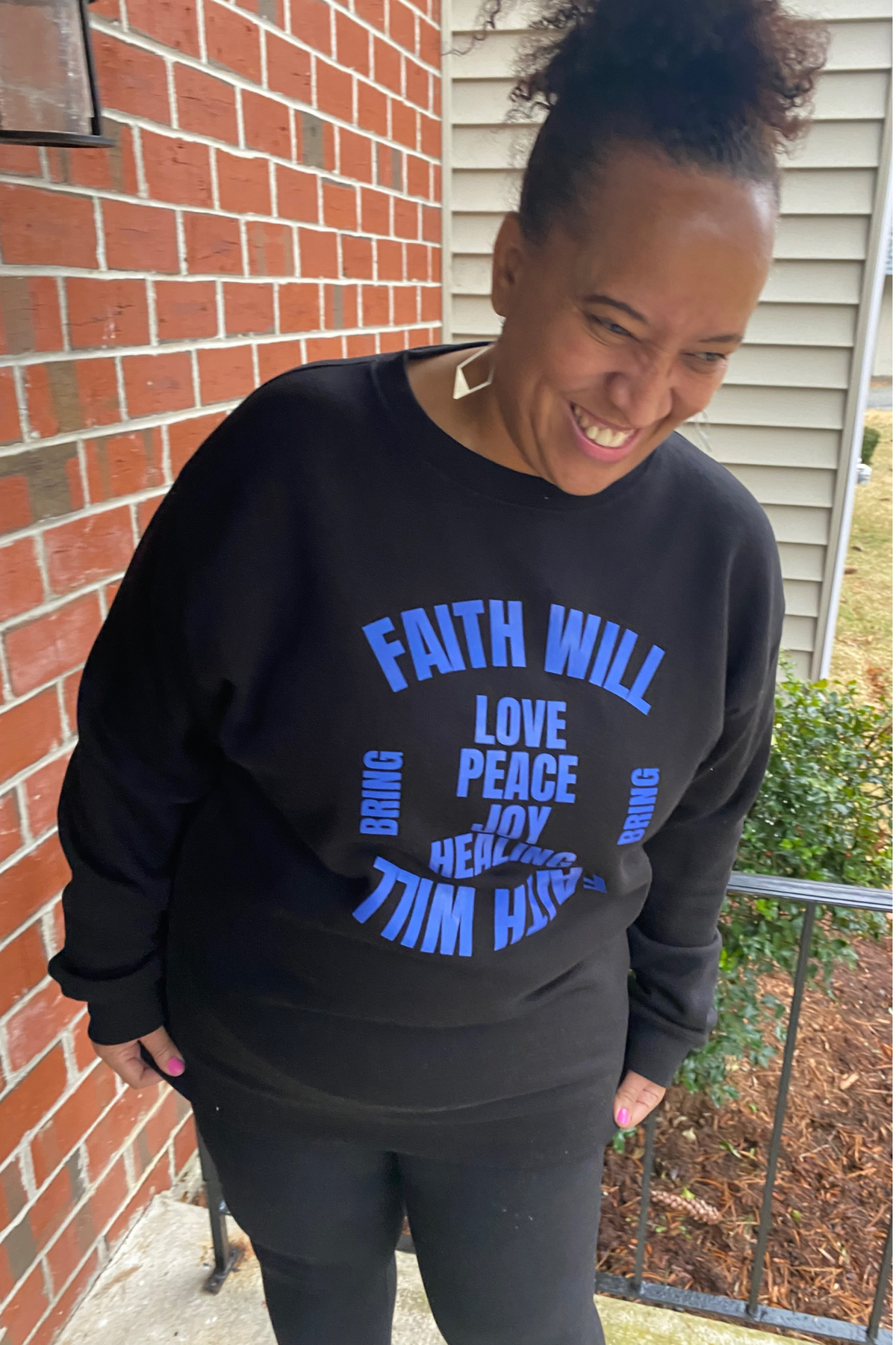 FAITH WILL BRING BLUE SWEATSHIRT