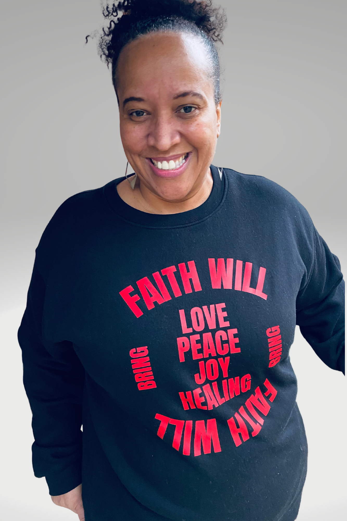 FAITH WILL BRING RED SWEATSHIRT
