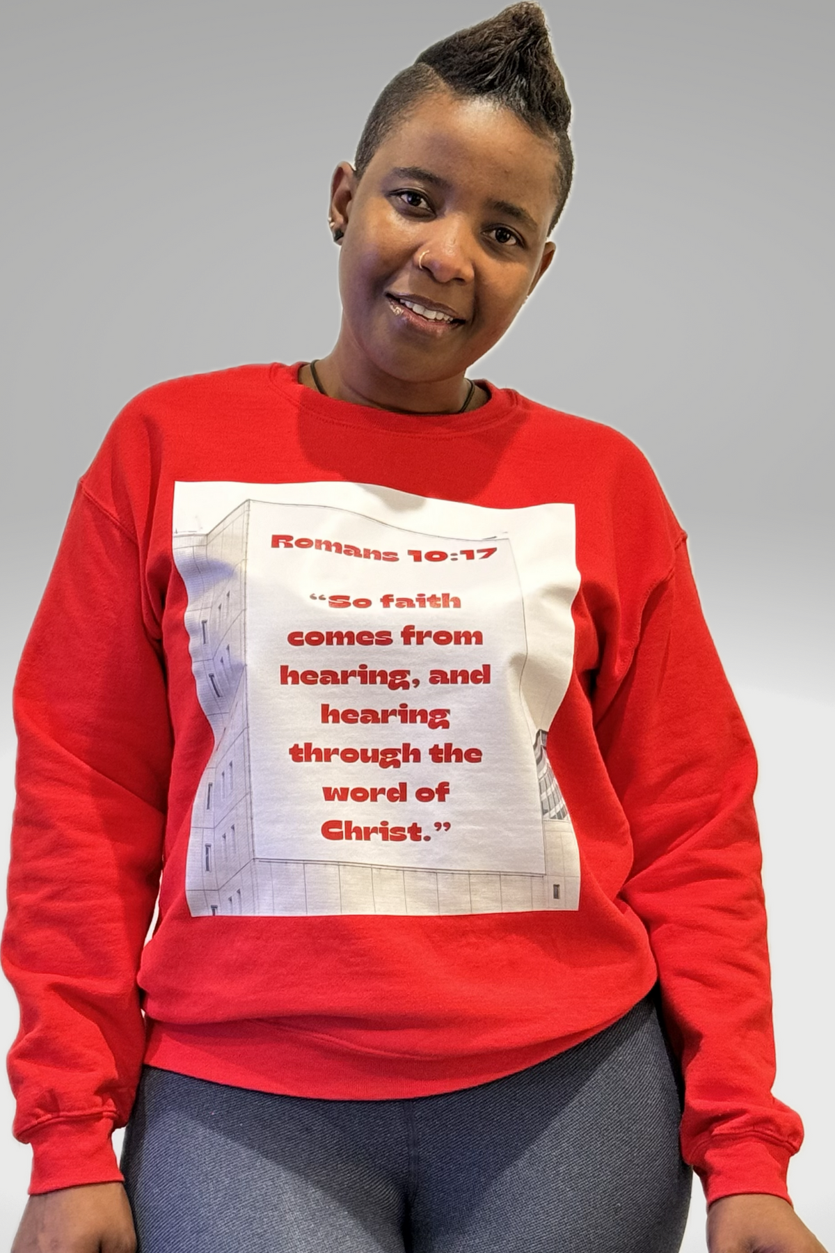 ROMANS 10:17 SWEATSHIRT