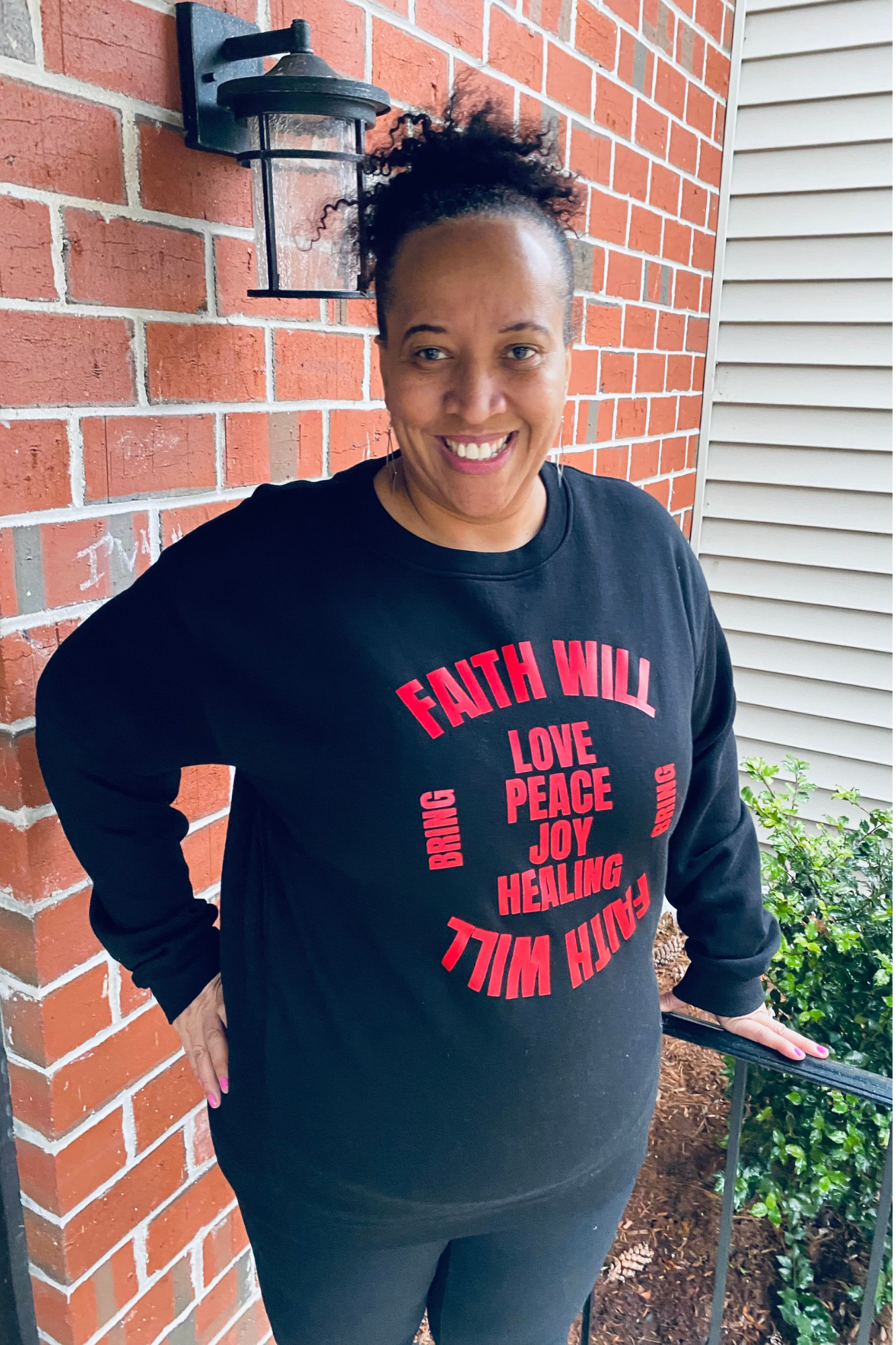 FAITH WILL BRING RED SWEATSHIRT