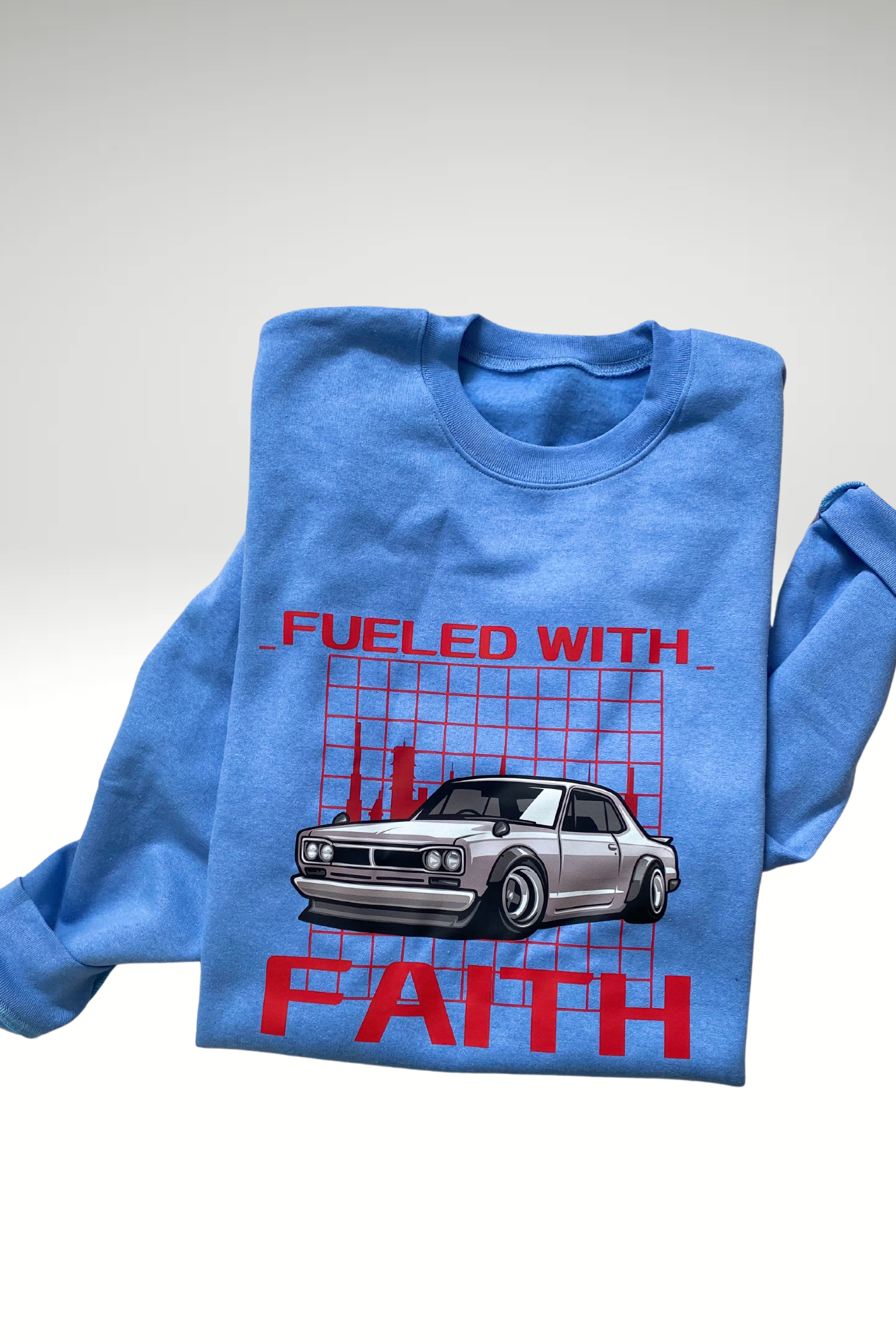FUELED WITH FAITH SWEATSHIRT