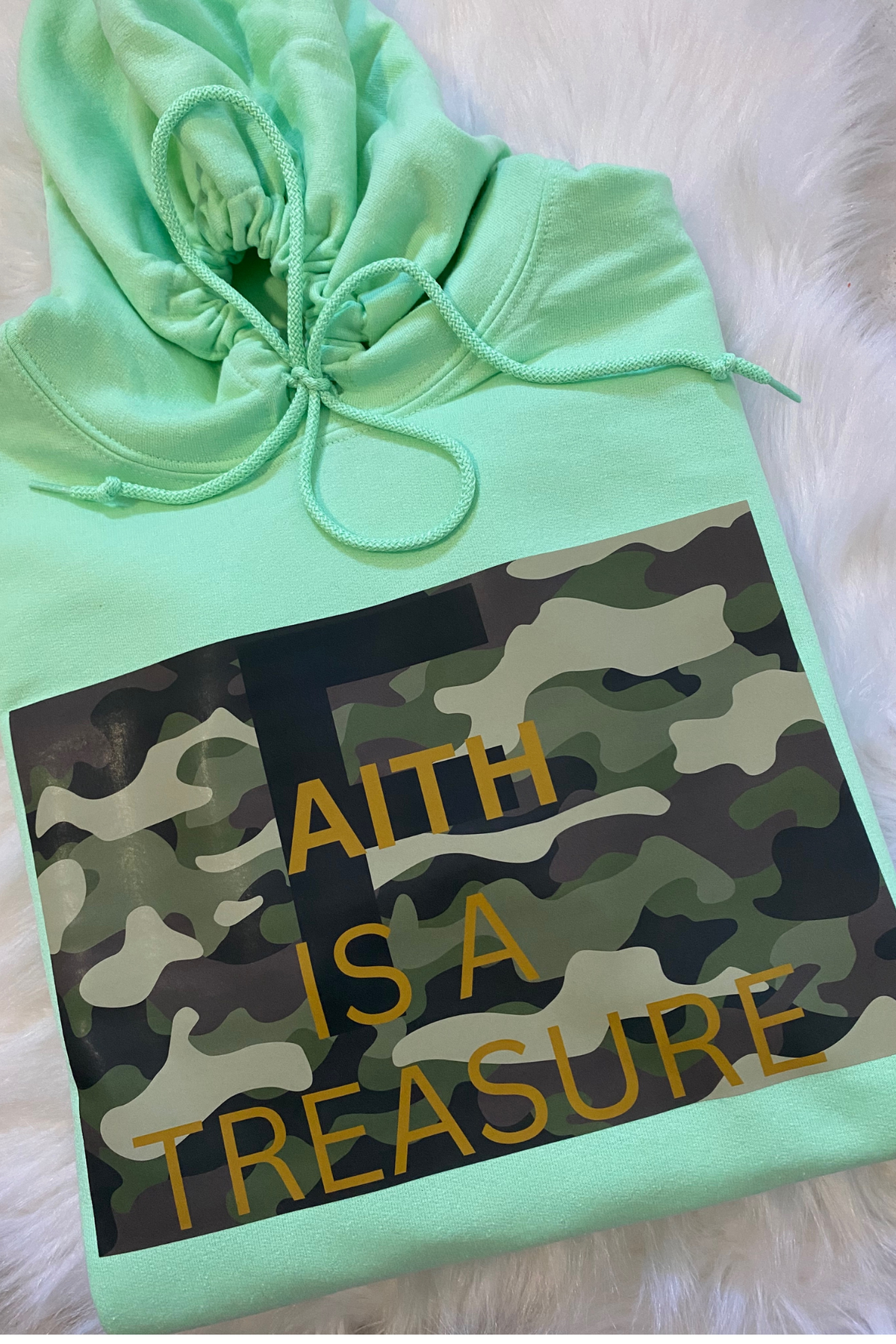 FAITH IS A TREASURE CAMO HOODIE