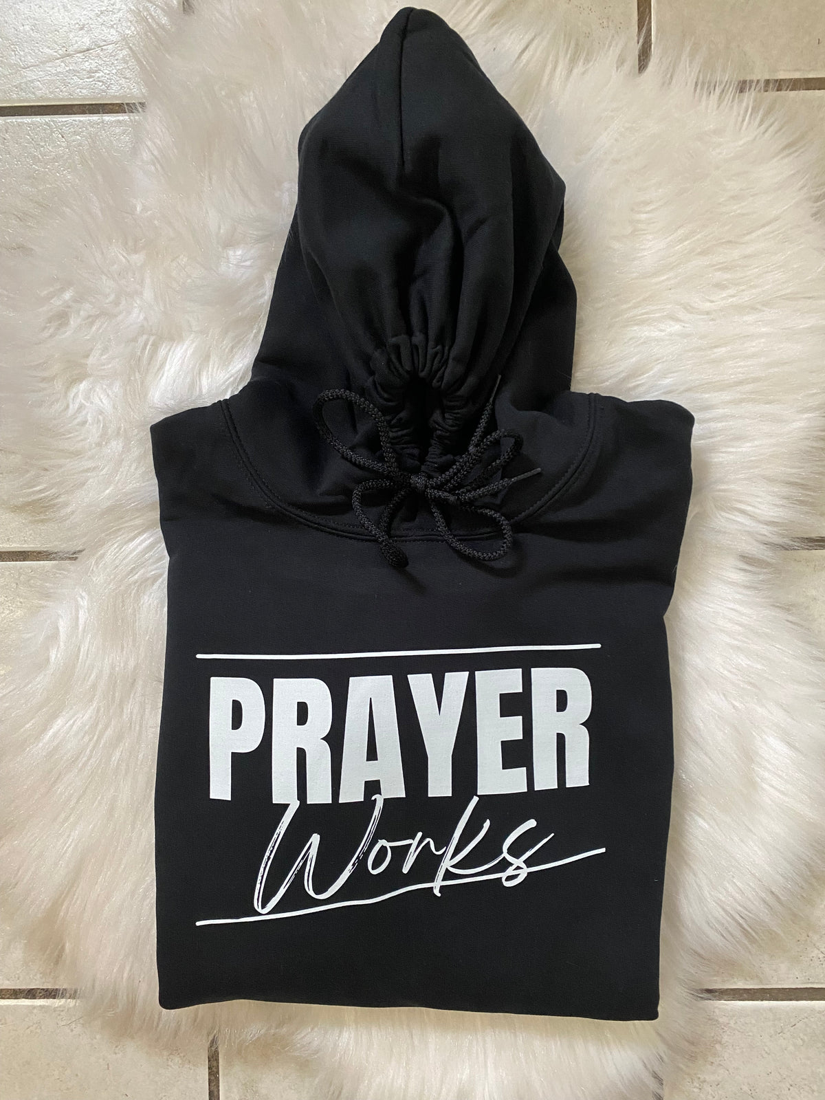 PRAYER WORKS HOODIE