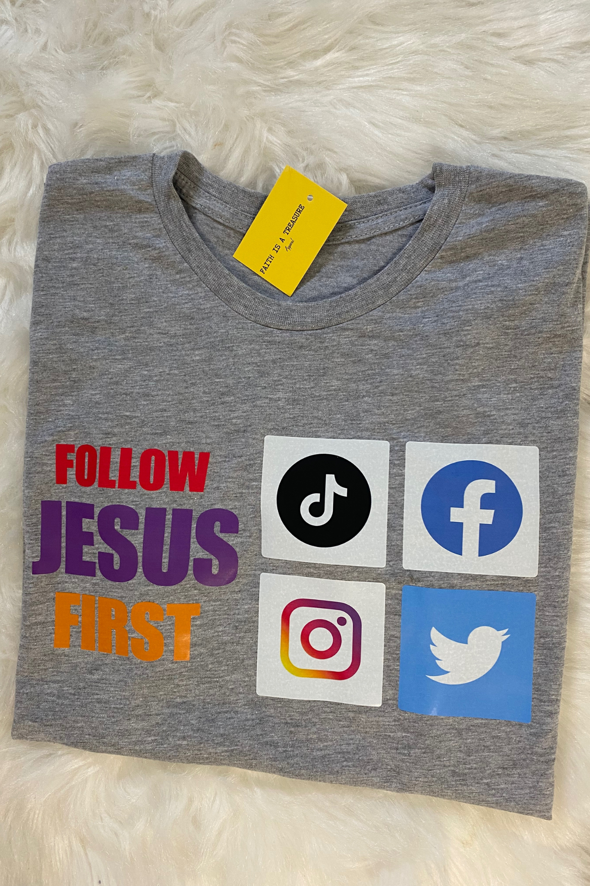 FOLLOW JESUS FIRST T-SHIRT
