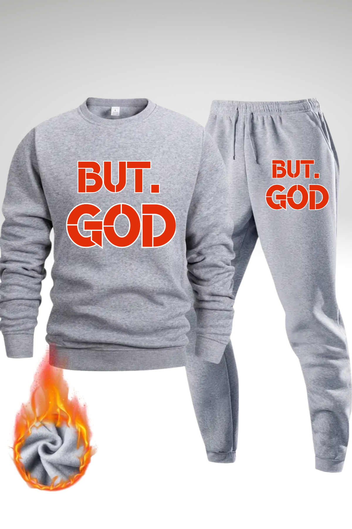 BUT GOD SWEATSHIRT SETS