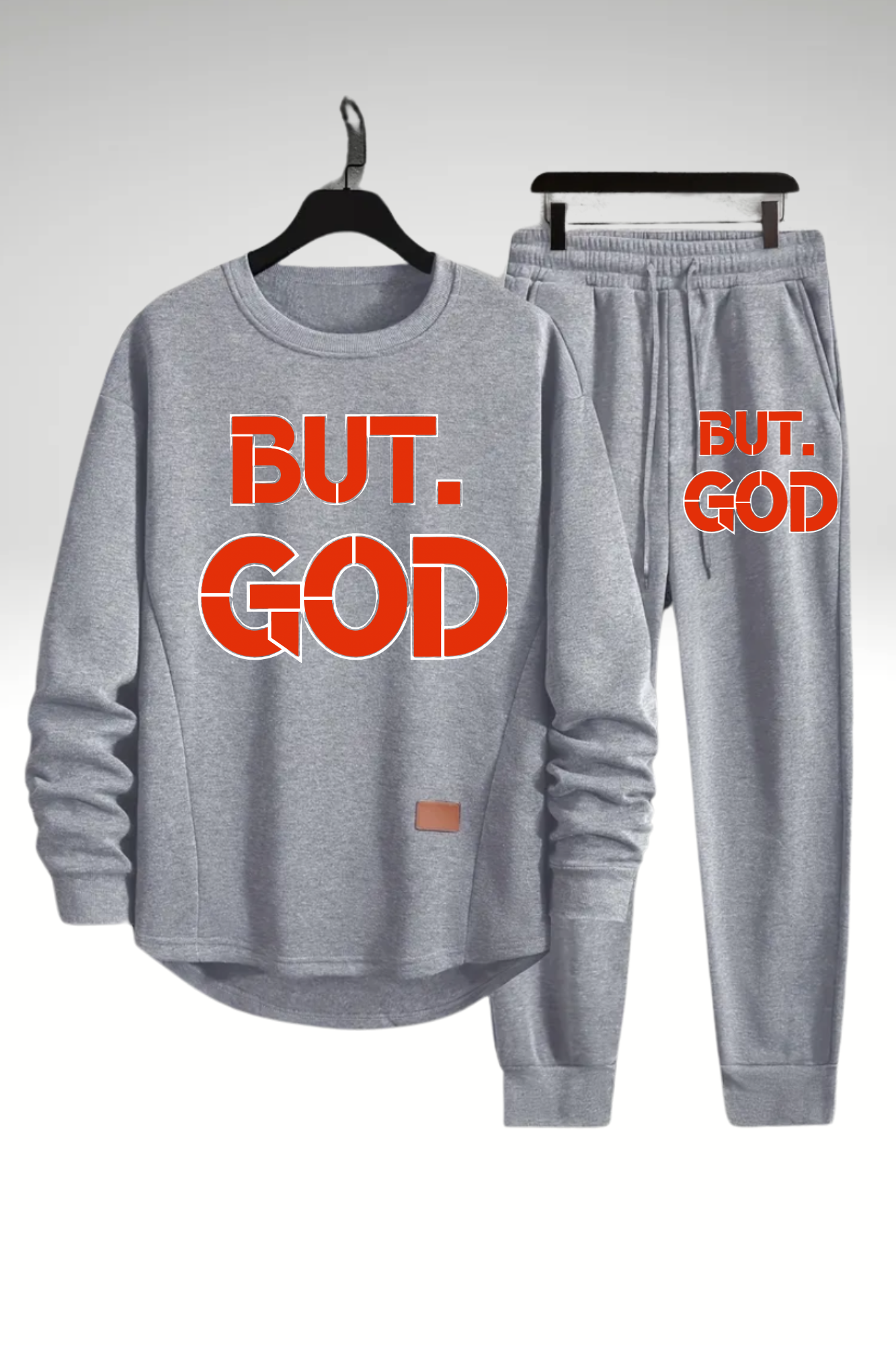 BUT GOD SWEATSHIRT SETS