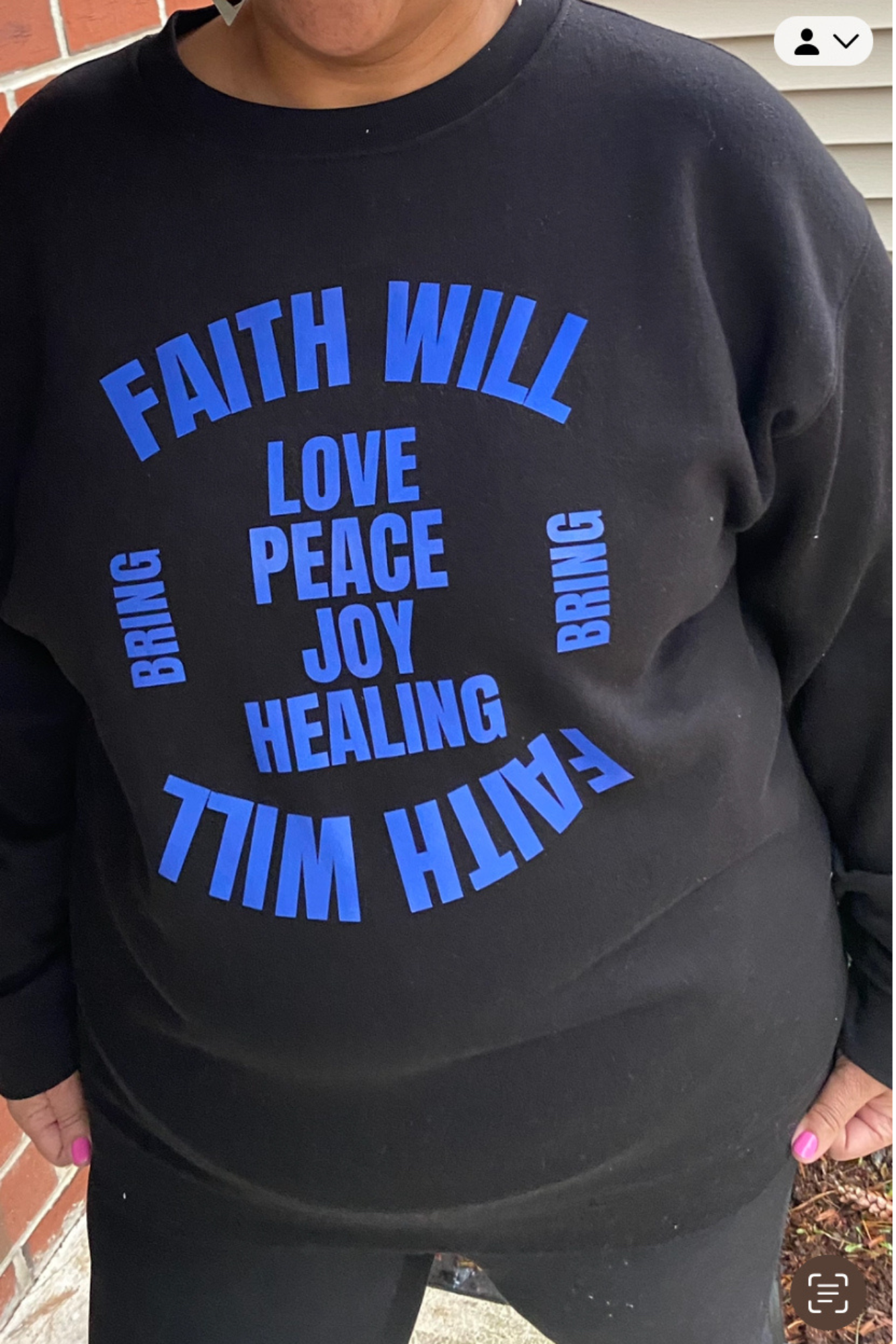FAITH WILL BRING BLUE SWEATSHIRT