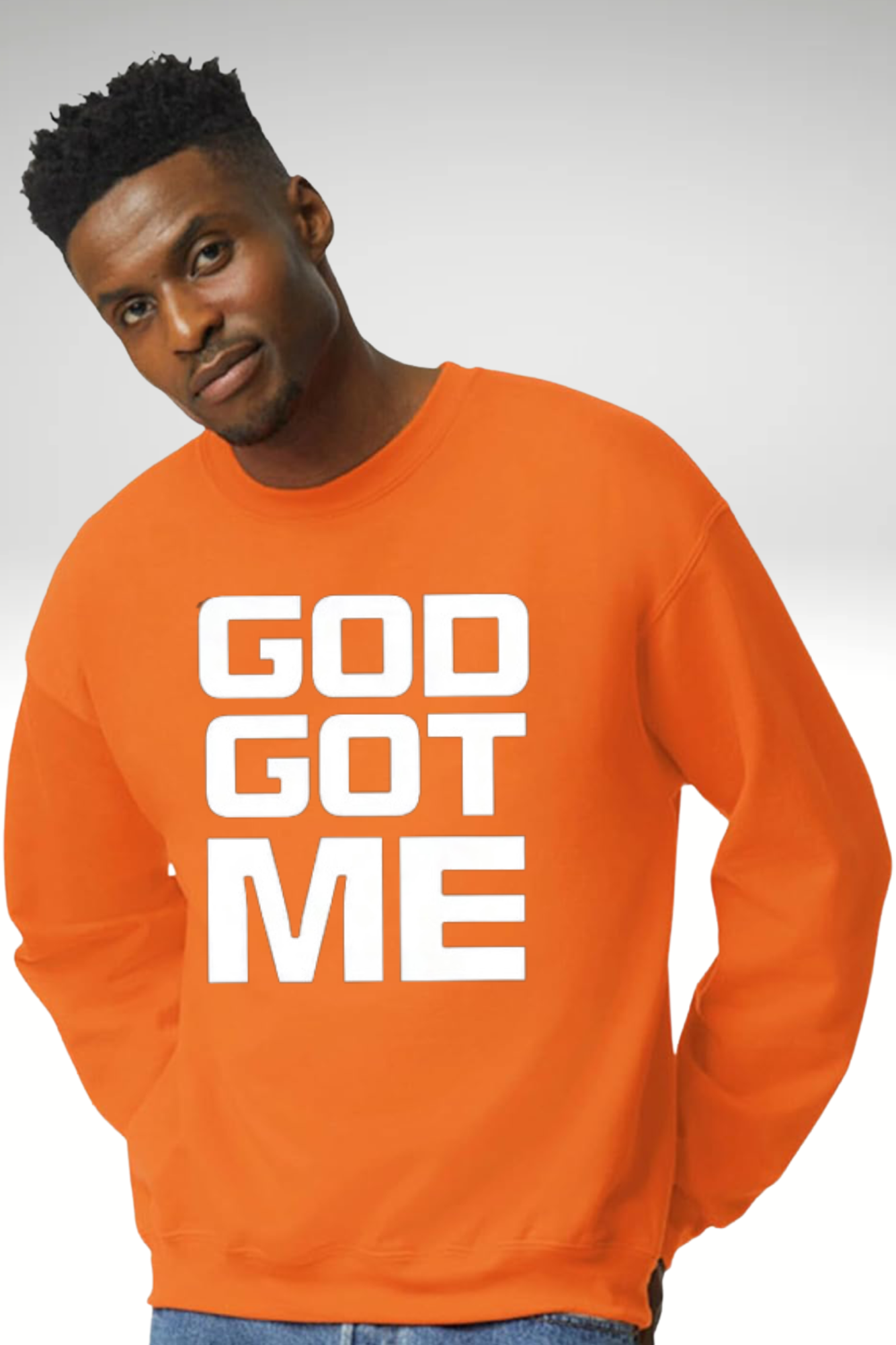 GOD GOT ME SWEATSHIRT