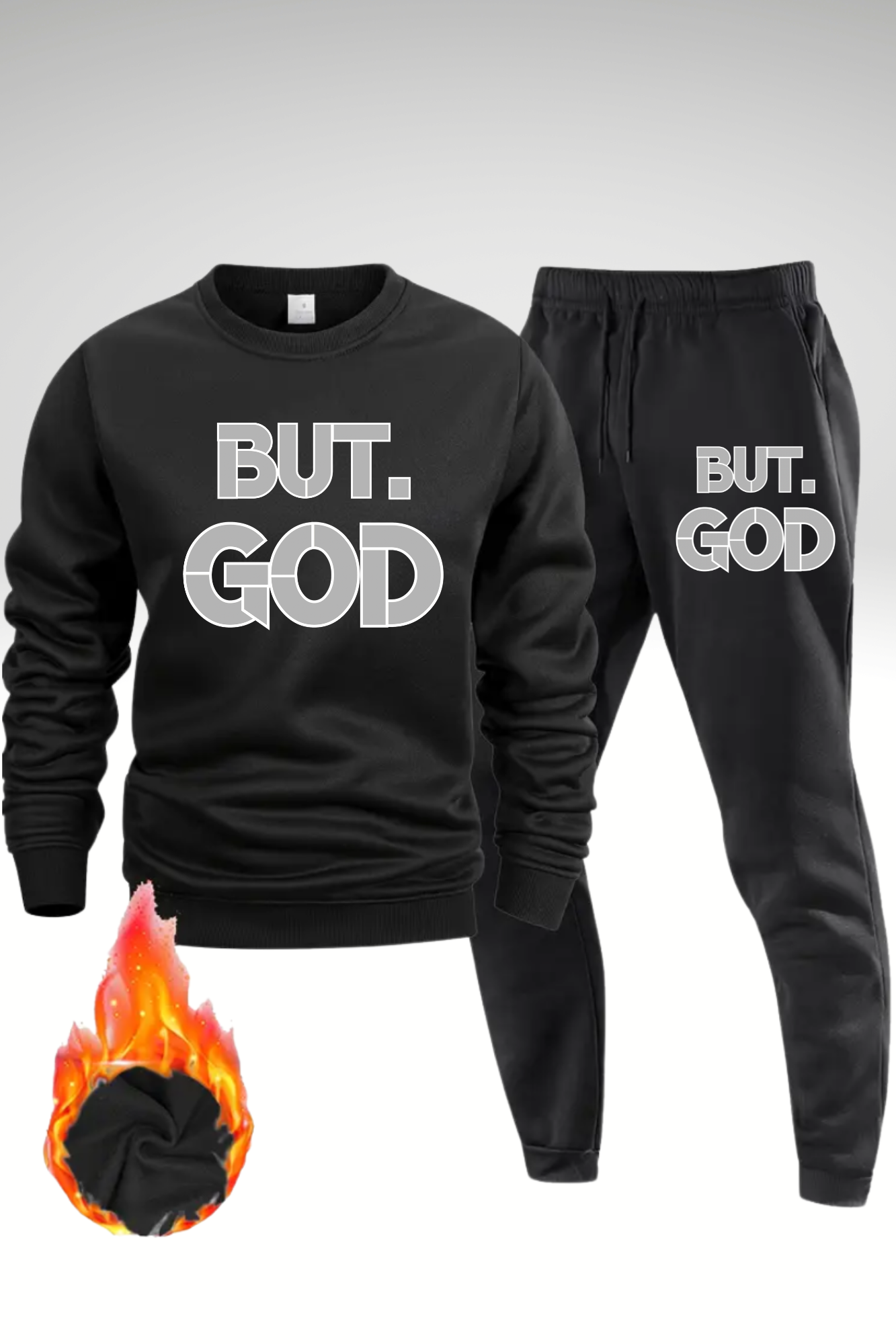 BUT GOD SWEATSHIRT SETS