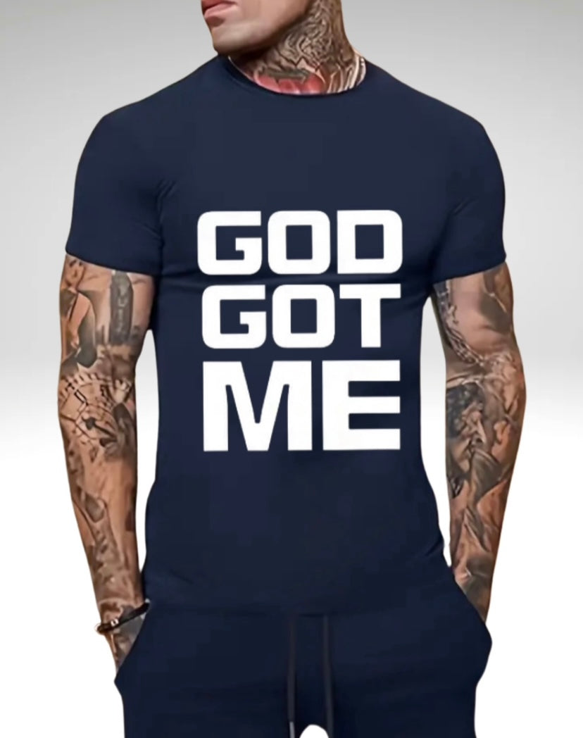 God Got Me Tshirt
